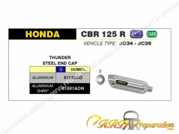 Silencieux d'échappement ARROW THUNDER pour HONDA CBR R 125 4T de 2004 à 2010