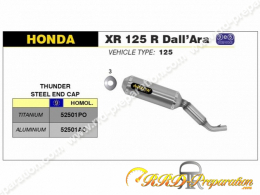 Silencieux d'échappement ARROW THUNDER pour moto HONDA XR 125 L , R et SM DALL'ARA de 2004 à 2005