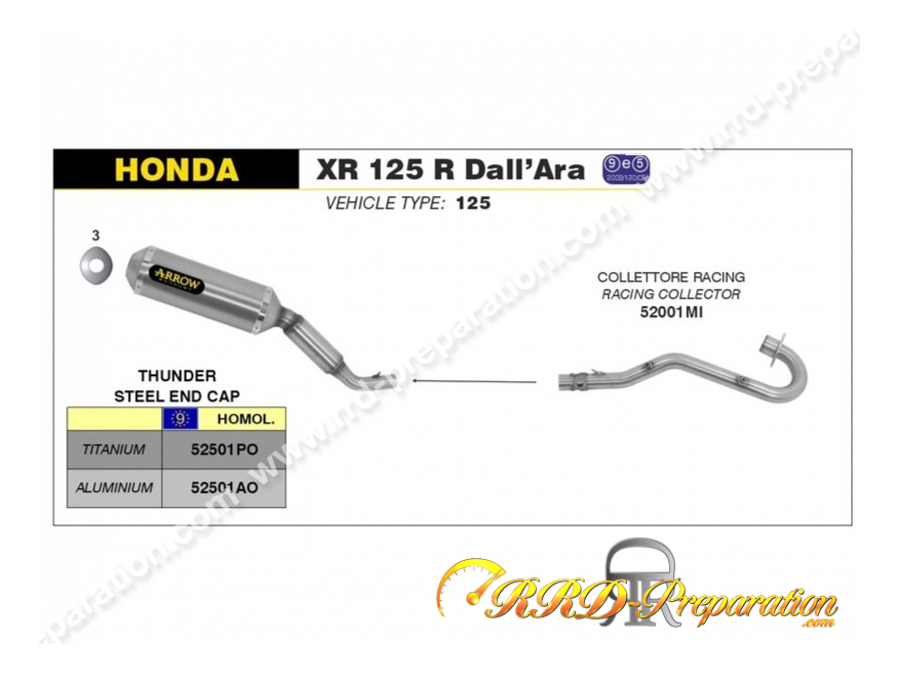 Ligne d'échappement complète ARROW Racing STREET THUDER pour moto HONDA XR 125 L, R, SM 4T de 2004 à 2005