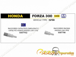 Raccord ARROW pour collecteur d'origine pour maxi scooter Honda FORZA 300 de 2018 à 2020
