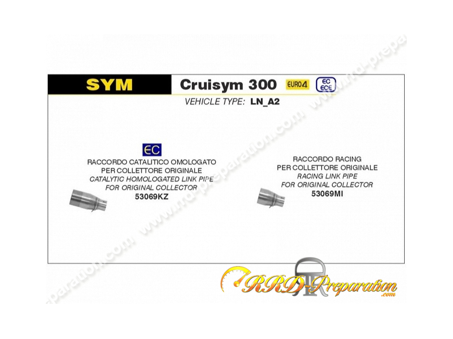 Raccord ARROW pour silencieux URBAN pour collecteur d'origine pour maxi-scooter SYM CruiSym 300 de 2017 à 2020
