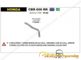 Raccord non catalysé ARROW pour HONDA CBR 600 RR de 2007 à 2008