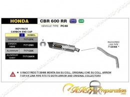 Kit silencieux avec raccord INDY-RACE ARROW pour collecteur ARROW ou origine pour HONDA CBR 600 RR de 2007 à 2008